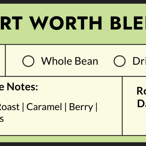 Fort Worth Blend